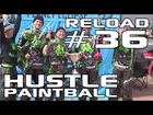 The Hustle Reload #36 - VEEERRRRVVEEEE!!!!!!!!!! Also, Anomaly takes the Blitz Cup for the season!