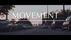 'US' // MOVEMENT (Director's Cut)