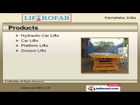 Hydraulic Car Lift Equipments by Liftrofab, Bengaluru