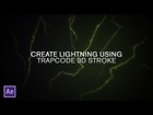 Create Lightning Using Trapcode 3D Stroke! (An Adobe After Effects Tutorial)