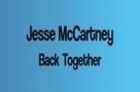 Back Together (Lyric Video) - Jesse McCartney (Music Video)