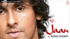 Tera Milna Pal Do Pal Ka Full Song - Sonu Nigam (Jaan) Album Songs