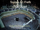 048 Surah Al Fath (Abdul Rahman as-Sudais)