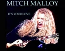 Mitch Malloy - It's Your Love